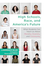 Cover of 'High Schools, Race, and Americas Future' by Lawrence Blum 