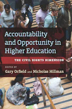Cover of 'Accountability and Opportunity in Higher Education' by Gary Orfield and Nicholas Hillman 