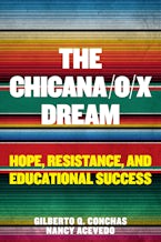 The Chicana/o/x Dream