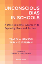 Cover of 'Unconscious Bias in Schools' by Tracey A. Benson and Sarah  E. Fiarman 
