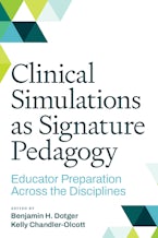 Clinical Simulations as Signature Pedagogy