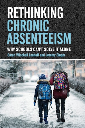 Rethinking Chronic Absenteeism