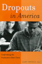 Cover of 'Dropouts in America' by Gary Orfield 