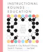 Cover of 'Instructional Rounds in Education' by Elizabeth A. City, Richard  F. Elmore, Sarah  E. Fiarman and Lee  Teitel 