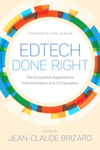 Cover of 'EdTech Done Right' by Jean-Claude Brizard 
